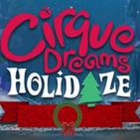 CIRQUE DREAMS HOLIDAZE Tickets On Sale At Jacksonville Center for the Performing Arts Photo