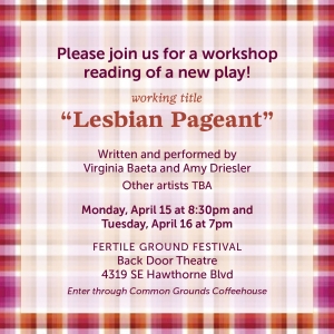 Reading of LESBIAN PAGEANT to be Presented as Part of Fertile Ground Festival