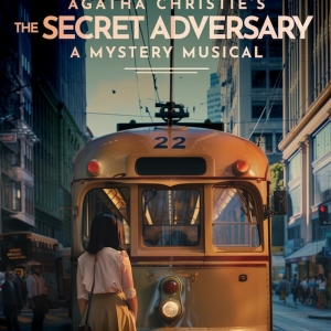 29-Hour Reading of AGATHA CHRISTIE'S THE SECRET ADVERSARY: A MYSTERY MUSICAL To Be…