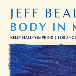 BODY IN MOTION Album Featuring Jeff Beal Violin Concerto Now Available Photo