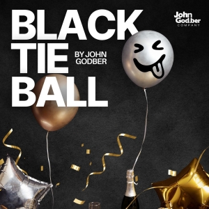The John Godber Company Will Embark on Tour With John Godber's BLACK TIE BALL Photo