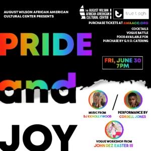 August Wilson African American Cultural Center Presents PRIDE & JOY: A Celebration of