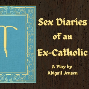 SEX DIARIES OF AN EX-CATHOLIC To Have American Premiere At The 2024 Evolution Festiva Photo