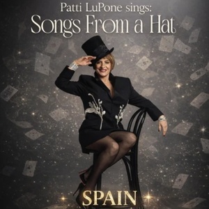 Patti LuPone traer&aacute; su legado a Espa&ntilde;a con el estreno de SONGS FROM A HAT Photo