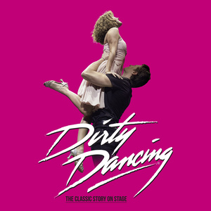 DIRTY DANCING Returns To Wolverhampton Grand Theatre in 2027
