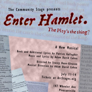 Arc Stages to Present ENTER HAMLET in July Video