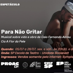 Musical PARA NAO GRITAR (To Not Scream) Pays Tribute to Brazilian Writer Caio Fernand Photo