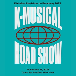 Korean Musicals Will Make U.S. Debut at K-MUSICAL ROADSHOW in New York City Photo