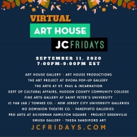 Art House Productions Announces Lineup For Virtual JC Fridays On September 11, 2020 Photo