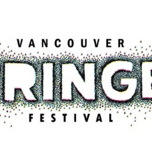 85+ Acts Set for Vancouver Fringe Festival 2023 Photo