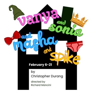 The MACs Eastbound Theatre&nbsp;To Present Tony Award-Winning Comedy&nbsp;VANYA AND SONIA  Photo