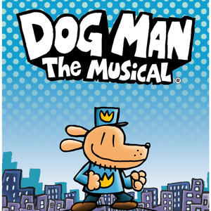 TheaterworksUSA’s DOG MAN: THE MUSICAL To Play The Lied Center Arts In November Photo