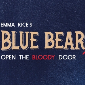Full Cast Set For Wise Children's New Co-Production of BLUE BEARD