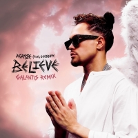 Acrazer Releases 'Believe' Featuring Goodboys (Galantis Remix) Video