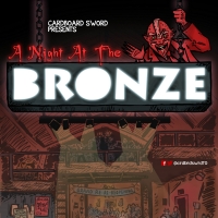 Cardboard Sword Collective Presents A Night At The Bronze - Buffy Tribute Night