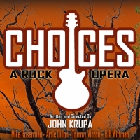 CHOICES, A ROCK OPERA Hits Westchester Stage Photo