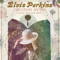 ELVIS PERKINS New Album 'Creation Myths' Out Today Photo