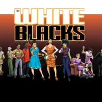 THE WHITE BLACKS Returns To Center Stage at Theater For The New City This Month Photo