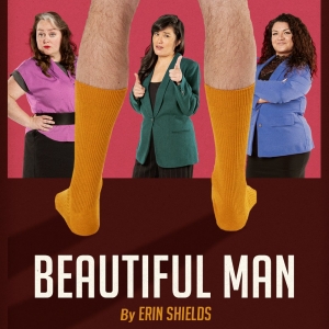 Three Theatre Companies to Present Alberta Premiere of Erin Shields BEAUTIFUL MAN Photo