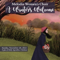 Melodia Women's Choir Of NYC Presents A WINTER'S WELCOME Photo