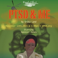 Ripple Effect Artists to Present PTSD AND ME
