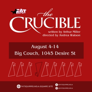 THE CRUCIBLE to be Presented By Fat Squirrel in August Photo