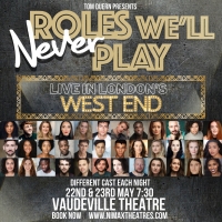 Lauren Byrne, Grace Mouat, Luke Bayer and More to be Featured in ROLES WE'LL NEVER…