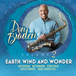 Don Braden Releases Tribute to Earth Wind & Fire and Stevie Wonder on New Album Photo