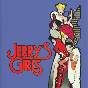 JERRY'S GIRLS Opens At The Pompano Beach Cultural Center In January Photo