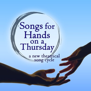Prospect Musicals to Present SONGS FOR HANDS ON A THURSDAY Photo