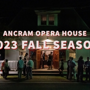 Ancram Opera House Announces 2023 Fall Season Photo