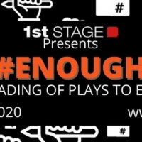 1st Stage Presents Staged Reading of #ENOUGH: PLAYS TO END GUN VIOLENCE Video