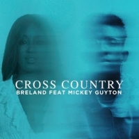 Breland Goes 'Cross Country' With Mickey Guyton Photo