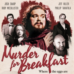 Jeff Hiller, Josh Sharp, Phillip Taratula, and Ruby McCollister Will Lead MURDER FOR…