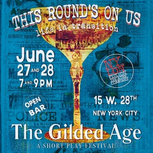 Cast and Creatives Set for Nylon Fusion Theatre Companys THIS ROUNDS ON US The Gilded Age/ Photo
