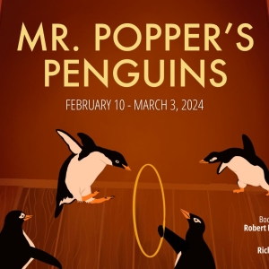 Wheelock Family Theatre to Present MR. POPPER'S PENGUINS in February and March Photo
