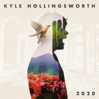 Kyle Hollingsworth Releases New EP '2020' Photo