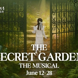 THE SECRET GARDEN to Close Cinnabar Theater 53rd Season Interview