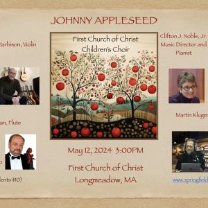 Kara Noble, Martin Kluger, and Mark Auerbach Join The Springfield Chamber Players to Perform JOHNNY APPLESEED