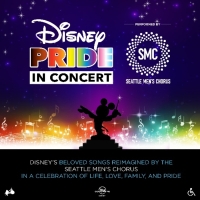 Seattle Mens Chorus Brings Hit Songs To The Stage With DISNEY PRIDE In Concert Photo