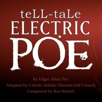 The Coterie to Present TELL-TALE ELECTRIC POE This Month Photo