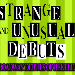 STRANGE AND UNUSUAL BROADWAY DEBUTS to be Presented at 54 Below Photo