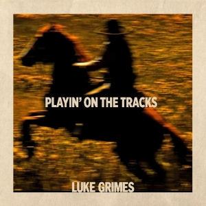 Luke Grimes Releases New Song 'Playin' On The Tracks' Photo