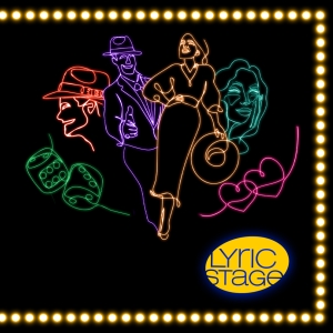 Lyric Stage Announces GUYS & DOLLS, Free Summer Concerts, And More for 31st Season Video