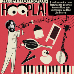 Special: Jim Henson's Harmonious Hoopla! at Museum of the Moving Image in Astoria Photo