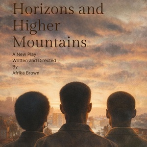 Afrika Browns HORIZONS AND HIGHER MOUNTAINS Will Have Reading at The Flea Theater Photo