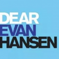 DEAR EVAN HANSEN Postponed at The Hippodrome Theatre