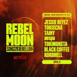 Tokischa, aespa & More Set For REBEL MOON Companion Album