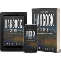 James Odell Releases New Book THE ROAD TO HANCOCK COUNTY Photo
