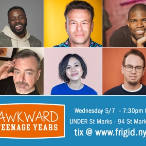 AWKWARD TEENAGE YEARS Comes to Under St. Mark's Photo